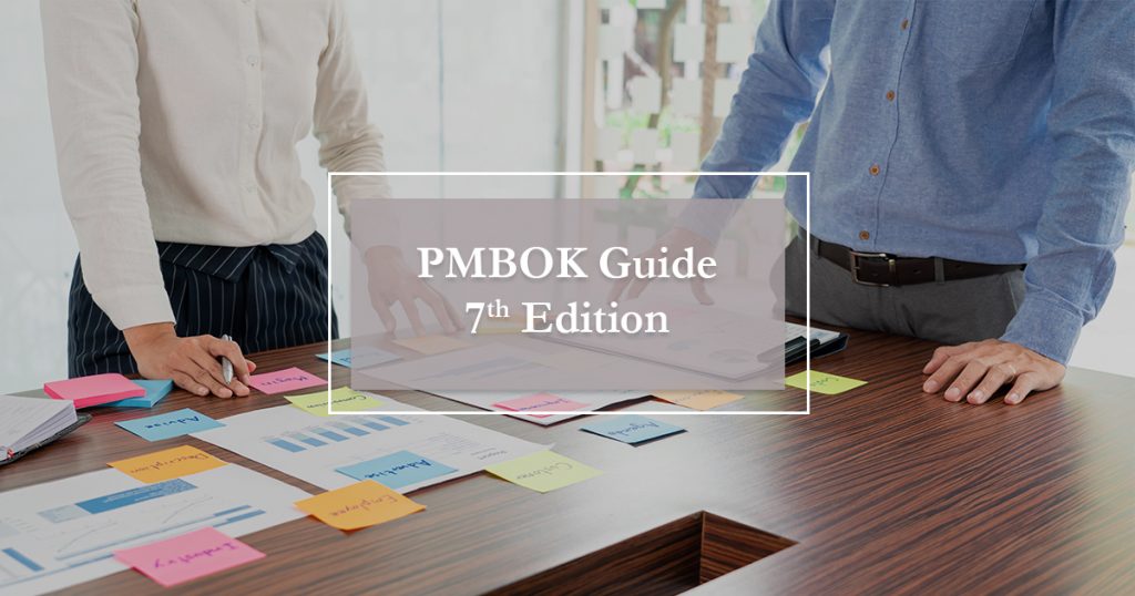 PMBOK 7th Edition: Everything You Should Know - LearningCert